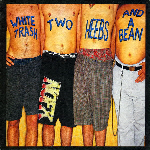 NOFX – White Trash, Two Heebs And A Bean hos Stillo